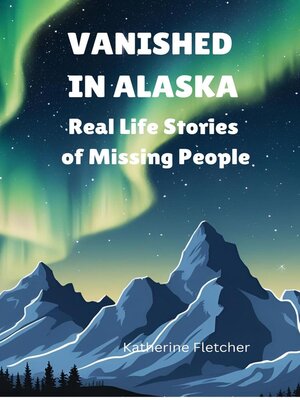 cover image of VANISHED IN ALASKA